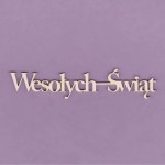 Tekturka Napis - Wesołych Świąt 2 Crafty Moly a'2