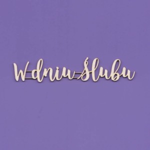 Tekturka Napis - W Dniu Ślubu Crafty Moly