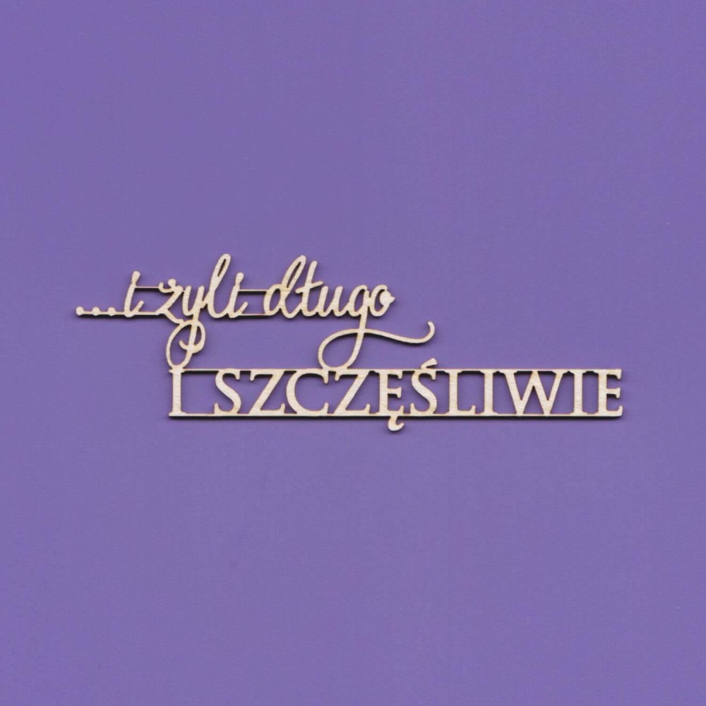 Tekturka Napis - ... i żyli długo WYK1044.jpg