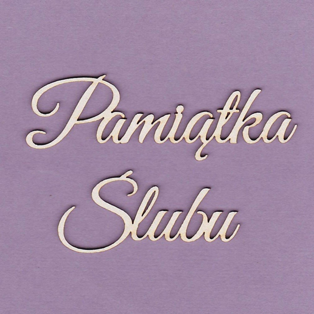 Tekturka Napis - Pamiątka Ślubu  WYK254.JPG