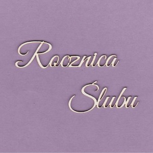 Tekturka Napis - Rocznica Ślubu Crafty Moly 