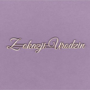 Tekturka Napis - Z Okazji Urodzin Crafty Moly 