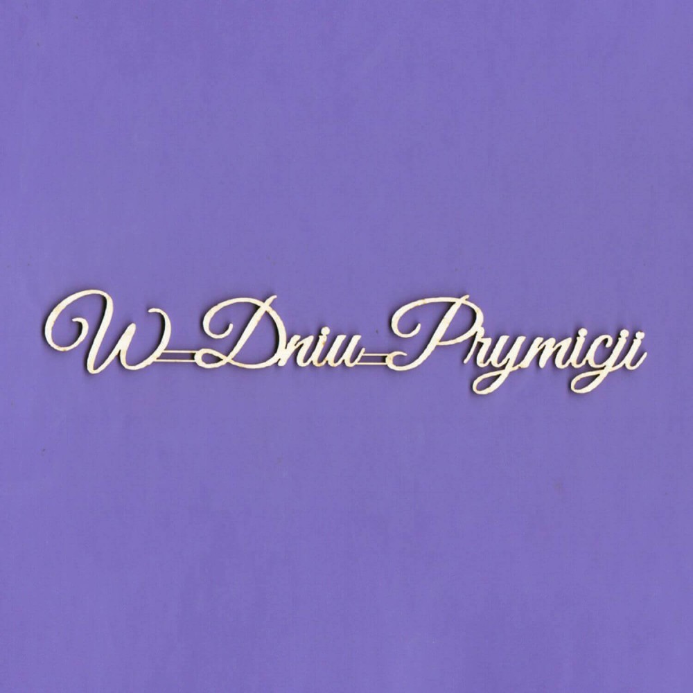 Tekturka Napis - W Dniu Prymicji WYK724.jpg
