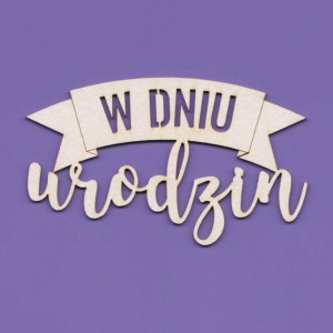 Tekturka Napis - W Dniu Urodzin Crafty Moly 