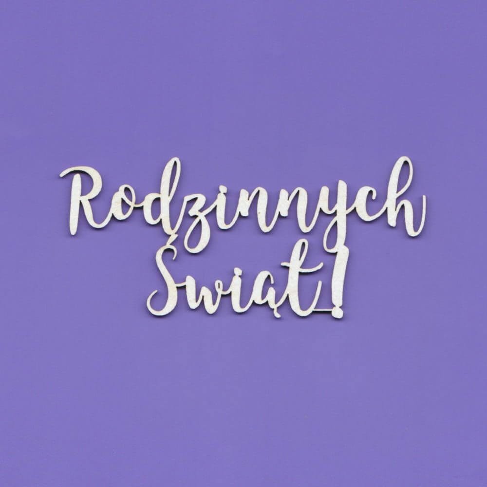 Tekturka Napis - Rodzinnych Świąt wyk1275A.jpg