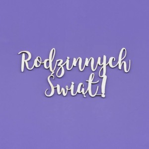 Tekturka Napis - Rodzinnych Świąt Crafty Moly 